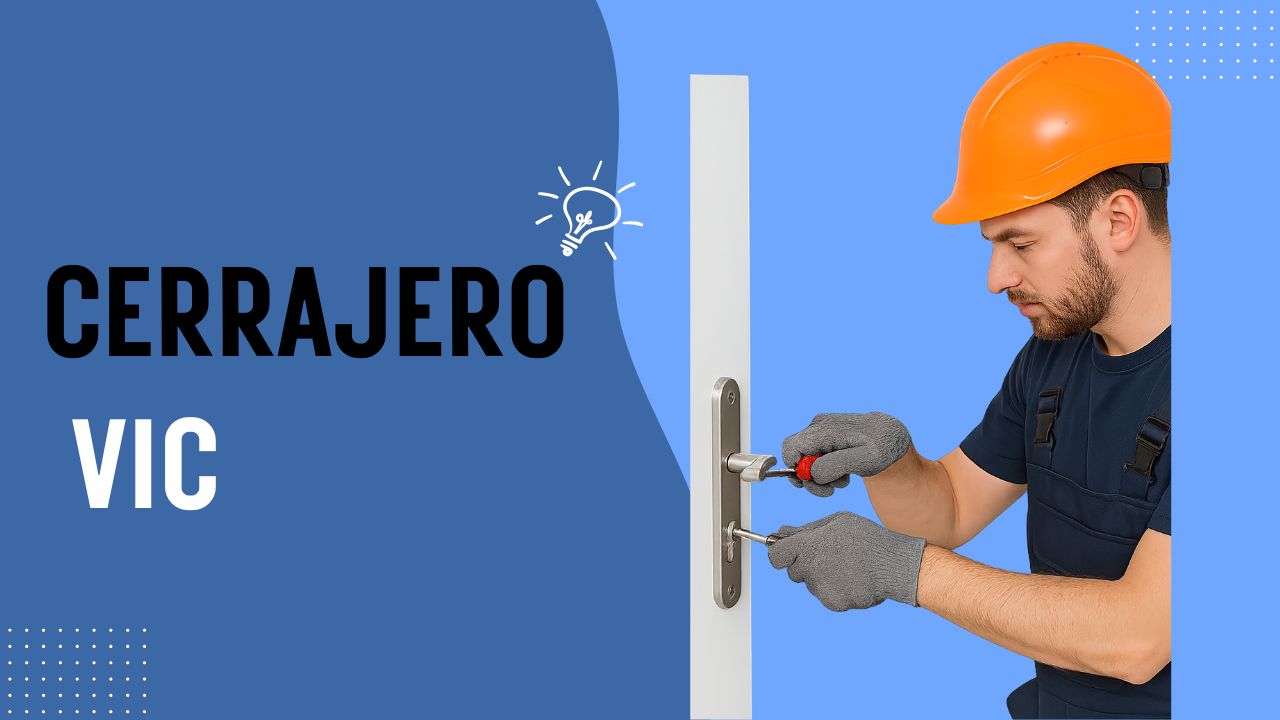 Cerrajero en Vic - servicio urgente